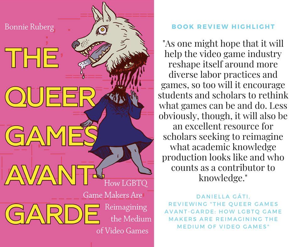 The cover of the book which is bright pink with yellow text that says: "The Queer Games Avant-Garde". It's featured next to a quote from a book review by Daniella Gáti.