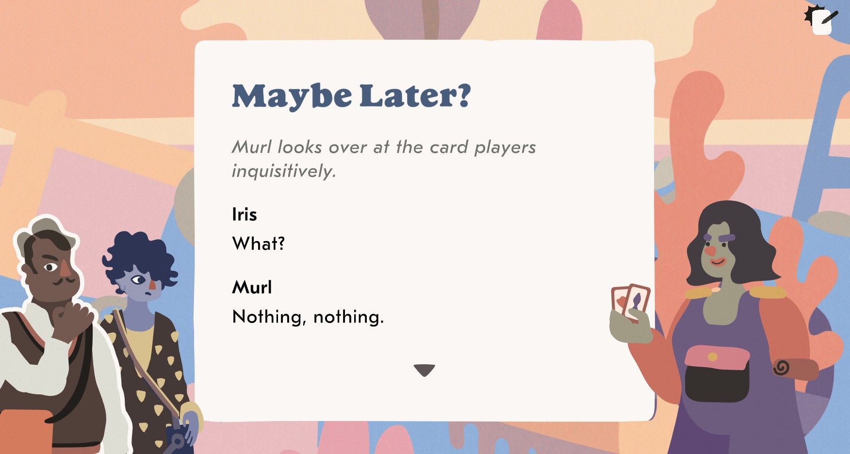 A conversation about Spoils in Saltsea Chronicles featuring three characters and text box on screen that says 'maybe later?'